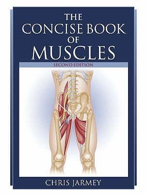 The Concise Book of Muscles - Thryft