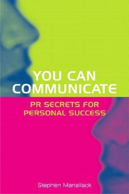 You Can Communicate - PR Secrets For Personal Success - Thryft