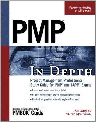 PMP in Depth					Project Management Professional Study Guide for PMP and CAPM Exams - Thryft