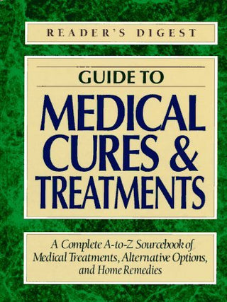 Guide to Medical Cures and Treatments
