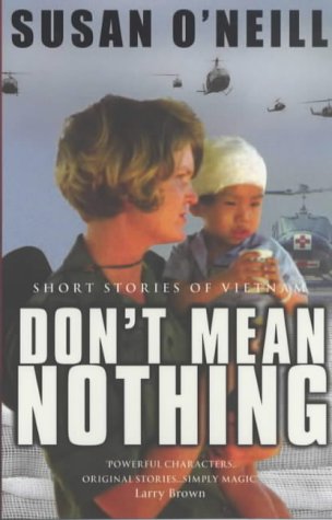 Don't Mean Nothing: Short Stories of Vietnam