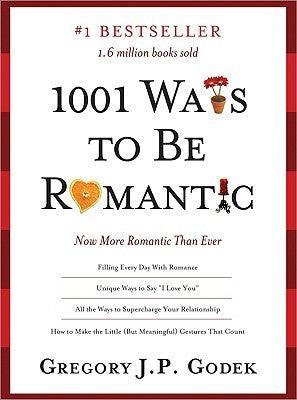 1001 Ways To Be Romantic - More Romantic Than Ever - Thryft