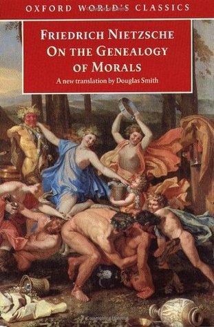 On the Genealogy of Morals : A Polemic - Thryft