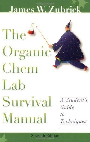 The Organic Chem Lab Survival Manual : A Student's Guide to Techniques - Thryft