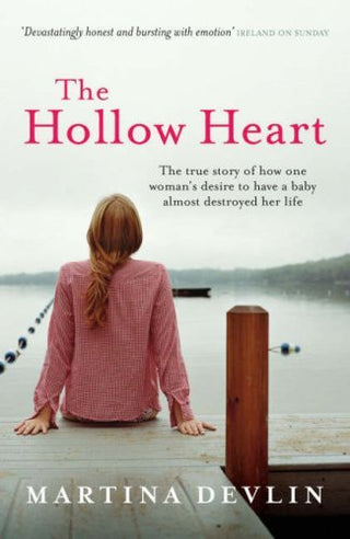 The Hollow Heart