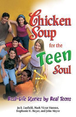 Chicken Soup for the Teen Soul : Real-life Stories by Real Teens - Thryft