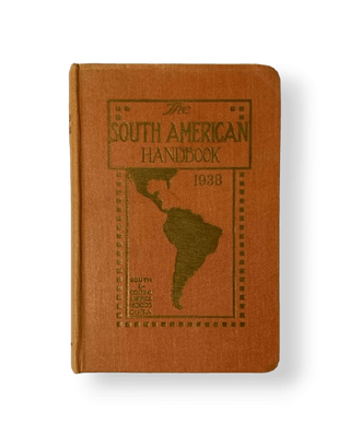 The South American Handbook 1938 - Thryft