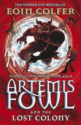 Artemis Fowl and the Lost Colony - Thryft