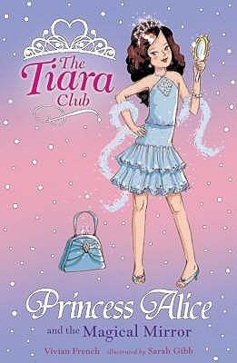 Princess Alice And The Magical Mirror - Thryft