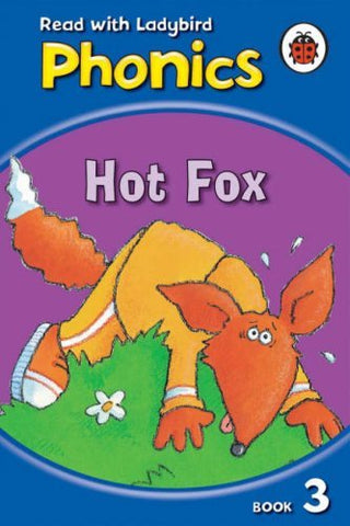 Hot Fox - Ladybird Reading: Phonics