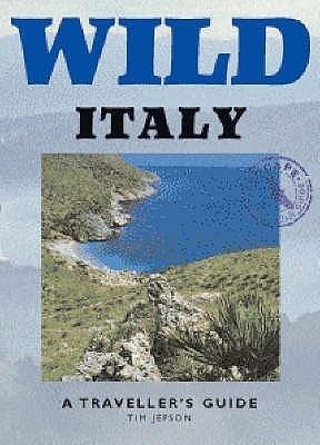 Wild Italy : A Traveller's Guide - Thryft