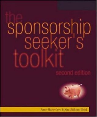 The Sponsorship Seeker's Toolkit