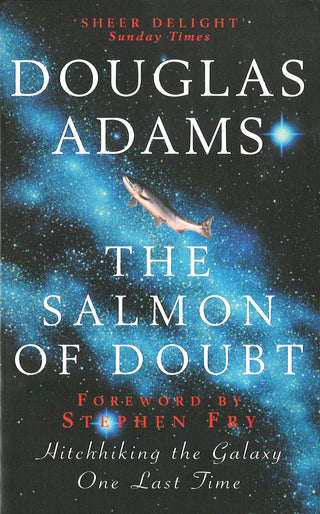 The Salmon of Doubt