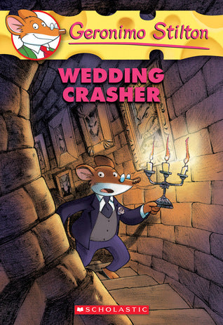 Wedding Crasher (Geronimo Stilton #28)