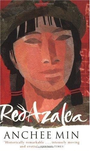 Red Azalea : Life and Love in China - Thryft