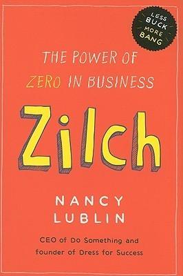 Zilch : The Power of Zero in Business - Thryft