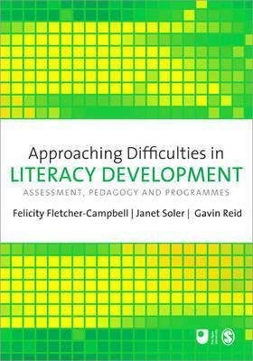 Approaching Difficulties in Literacy Development: Assessments, Pedagogy and Programmes