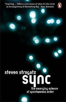 Sync : The Emerging Science of Spontaneous Order - Thryft