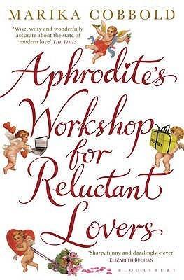 Aphrodite's Workshop for Reluctant Lovers - Thryft