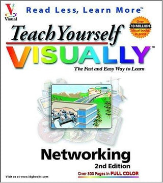 Teach Yourself Visually Networking - Thryft