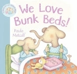 We Love Bunk Beds! - A Shirley and Doris Book