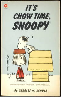 It's Chow Time, Snoopy: Selected Cartoons from Dr. Beagle and Mr. Hyde