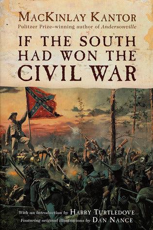 If the South Had Won the Civil War - Thryft