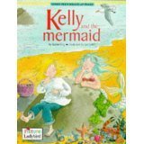 Kelly and the Mermaid