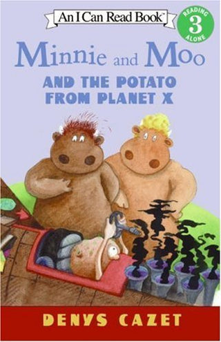 Minnie and Moo and the Potato from Planet X