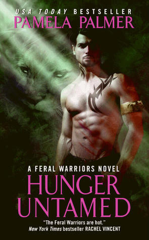 Hunger Untamed - Feral Warriors