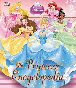 Disney Princess Encyclopedia - Thryft