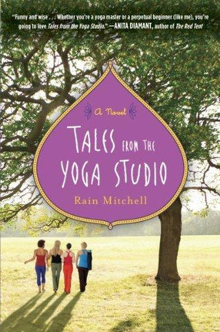 Tales from the Yoga Studio : A Novel - Thryft