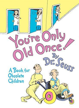 You're Only Old Once! - Thryft