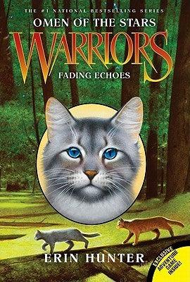Warriors : Omen of the Stars #2: Fading Echoes - Thryft
