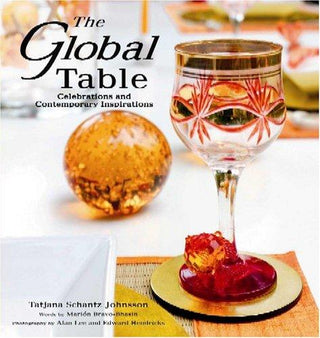 The Global Table: Celebrations and Contemporary Inspirations - Thryft