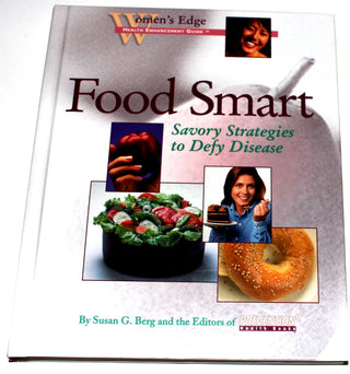 Food Smart: Savory Strategies to Defy Disease