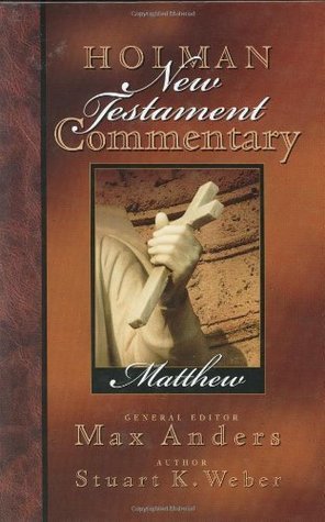 Holman New Testament Commentary - Matthew