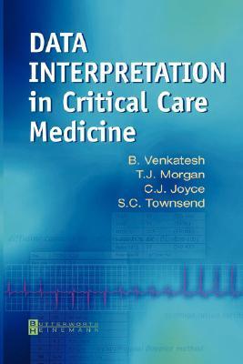 Data Interpretation in Critical Care Medicine