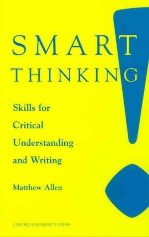 Smart Thinking : Skills for Critical Understanding and Writing - Thryft