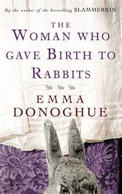 The Woman Who Gave Birth To Rabbits - Thryft