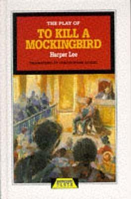 The Play of To Kill a Mockingbird - Thryft