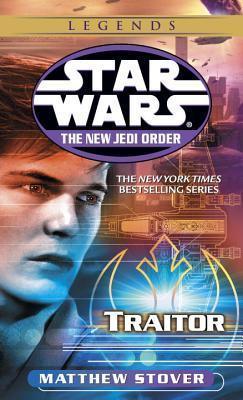 Traitor: Star Wars Legends (the New Jedi Order) - Thryft