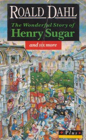 The Wonderful Story of Henry Sugar and Six More