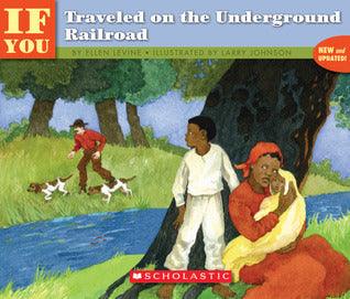If You Traveled On The Underground Railroad - Thryft