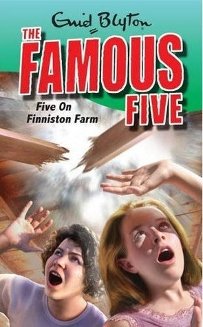 Five on Finniston Farm - The Famous Five
