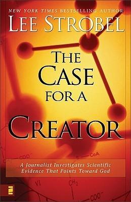 The Case For A Creator - A Journalist Investigates Scientific Evidence That Points Toward God - Thryft