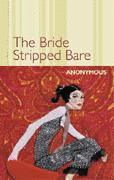 The Bride Stripped Bare - Thryft