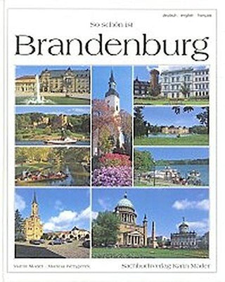 So schön ist Brandenburg - Thryft