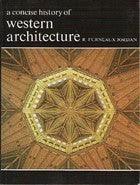 Western Architecture - A Concise History - Thryft