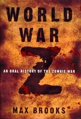 World War Z : An Oral History of the Zombie War - Thryft